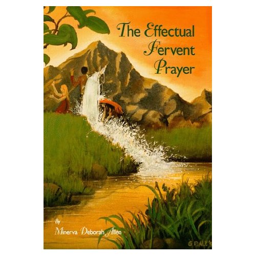 The Effectual Fervent Prayer- HARDCOVER - BMS MANGOES MARKETPLACE