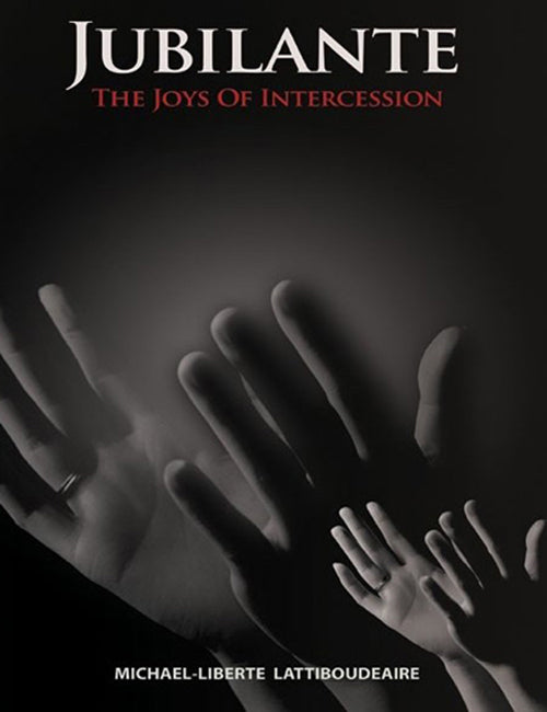 Jubilante: The Joys Of Intercession - BMS MANGOES MARKETPLACE