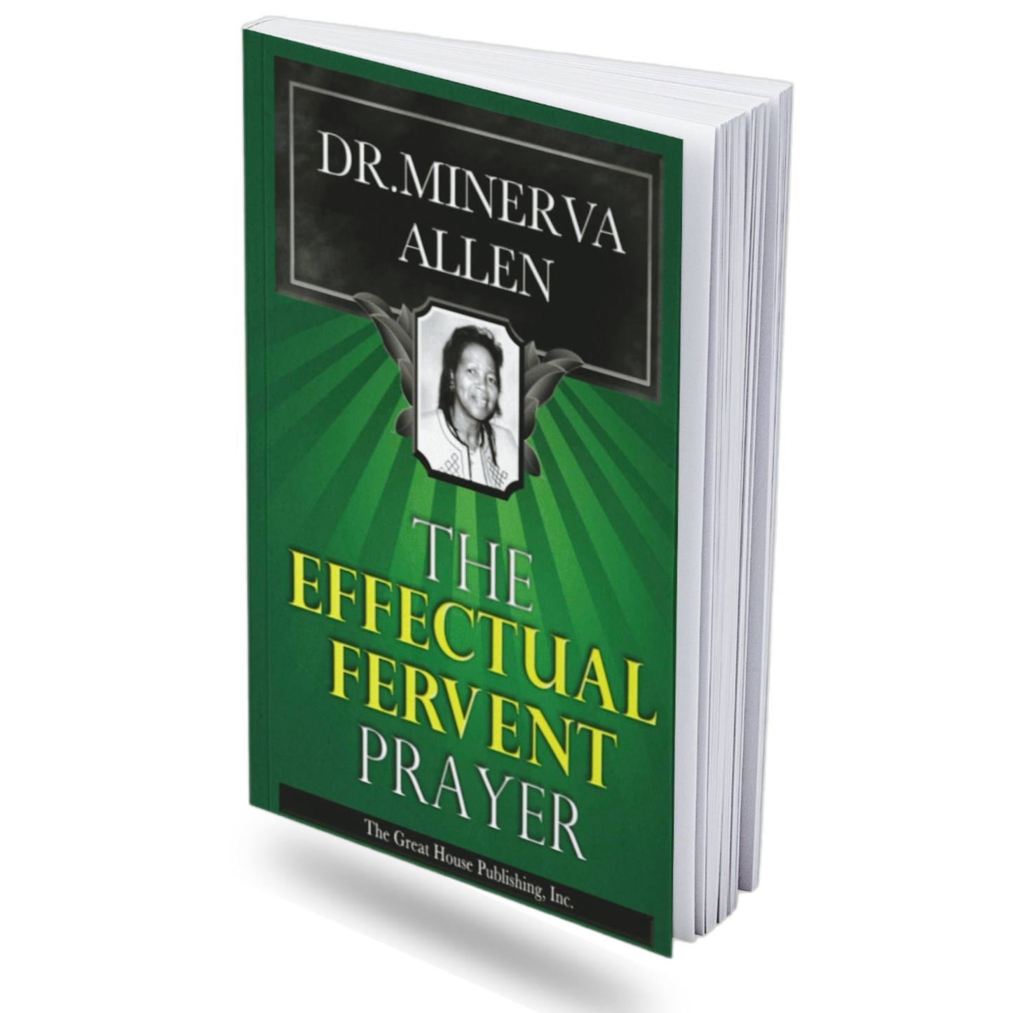 The Effectual Fervent Prayer- PAPERBACK - BMS MANGOES MARKETPLACE