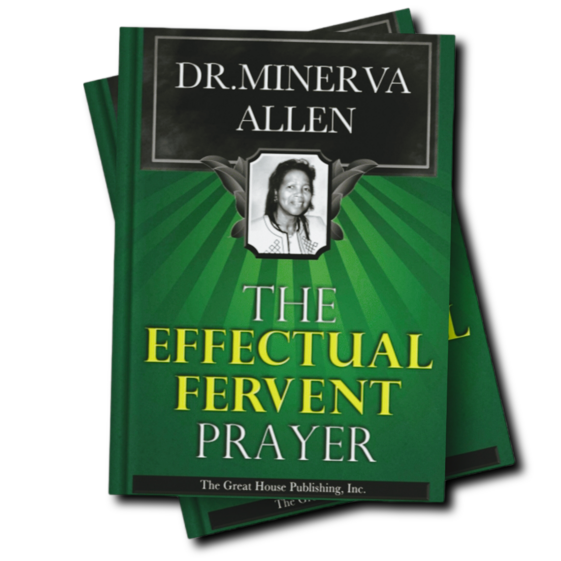 The Effectual Fervent Prayer- Ebook - BMS MANGOES MARKETPLACE