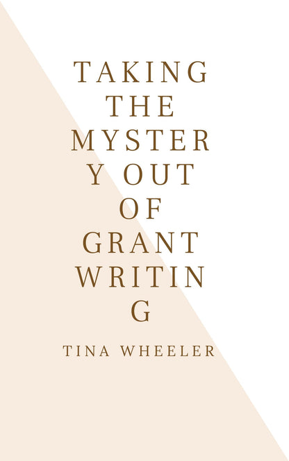 TAKING THE MYSTERY OUT OF GRANTWRITING - BMS MANGOES MARKETPLACE