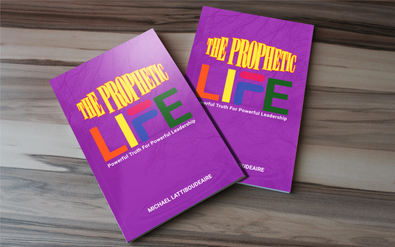 The Prophetic Life: Powerful Truth For Powerful Leadership(Feminine) - BMS MANGOES MARKETPLACE