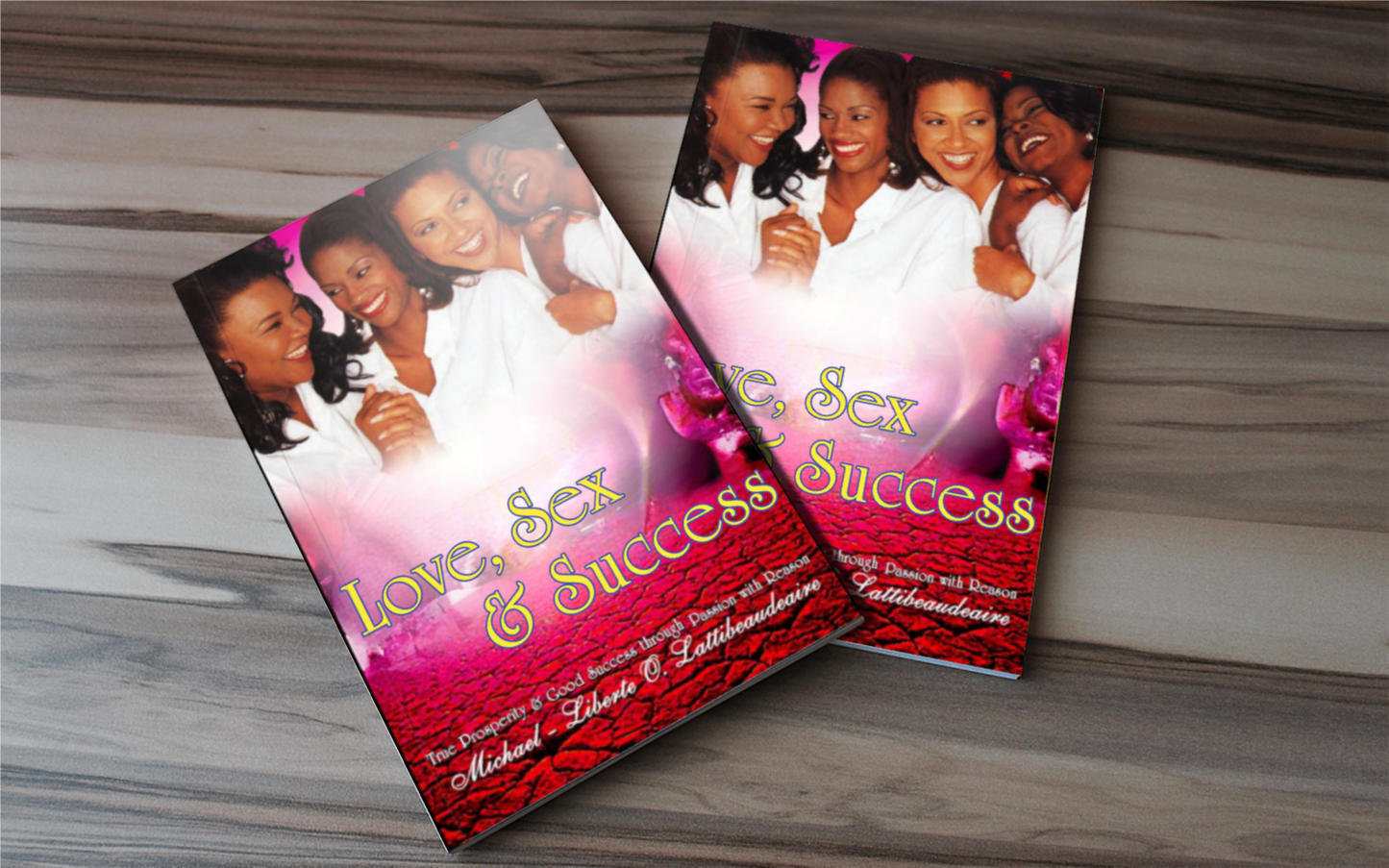 Love, Sex & Success - BMS MANGOES MARKETPLACE