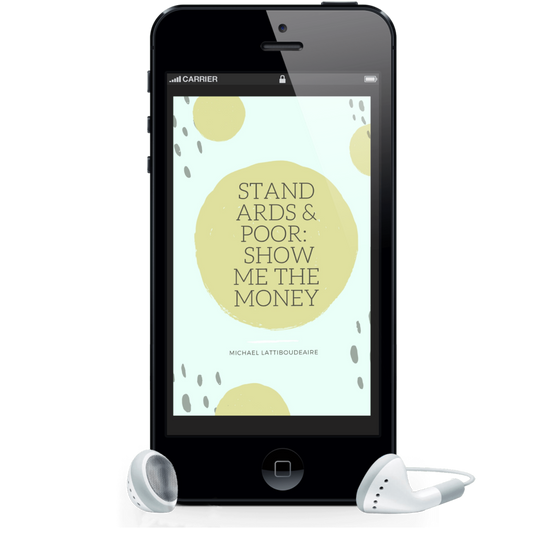 STANDARDS & POOR:  SHOW ME THE MONEY - BMS MANGOES MARKETPLACE