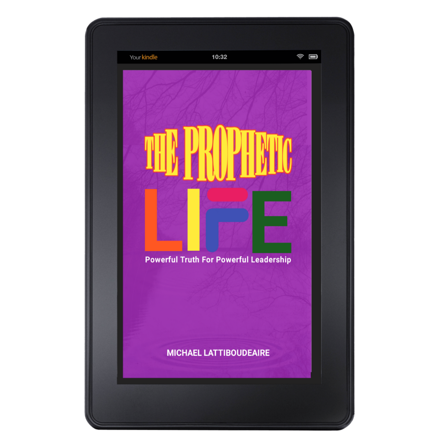 The Prophetic Life-(Kindle) - BMS MANGOES MARKETPLACE